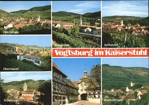 Vogtsburg Kaiserstuhl Oberbergen Bickensohl Achkarren Oberrotweil Schelingen Burkheim Kat. Vogtsburg im Kaiserstuhl