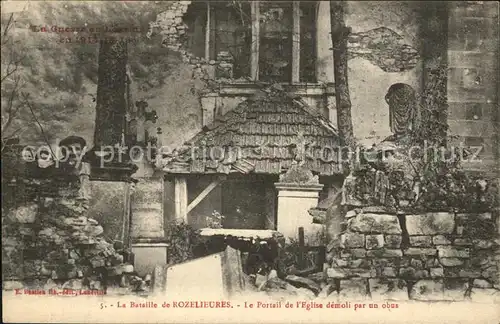 Rozelieures Portail de l Eglise Ruines La Guerre en Lorraine 1914 1916 Ruinen 1. Weltkrieg Kat. Rozelieures