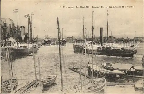 Le Havre Avant Port et les Bateaux de Trouville Kat. Le Havre