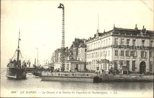 Le Havre La Douane et la Station des Paquebots de Southampton Kat. Le Havre