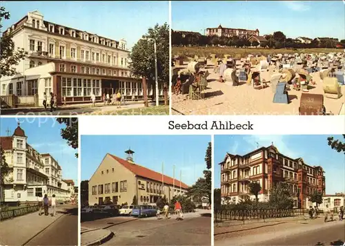 Ahlbeck Ostseebad Ostseehotel Strand FDGB Erholungsheime Bernhard Goering Kurt Buerger Kat. Heringsdorf Insel Usedom