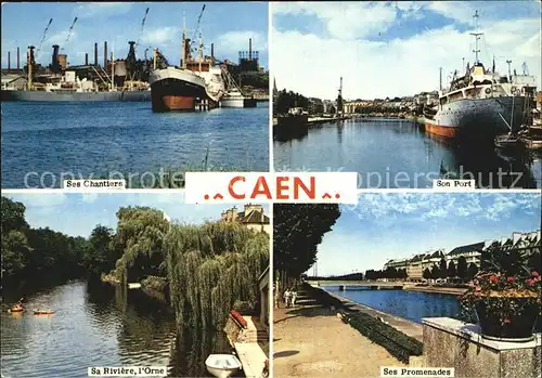 Caen Son Port Ses Promenade Sa Riviere Orne  Kat. Caen