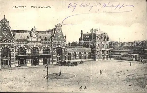 Cambrai Place de la Gare Bahnhofsplatz Kat. Cambrai