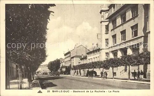 Bar le Duc Lothringen Boulevard de La Rochelle La Poste Kat. Bar le Duc