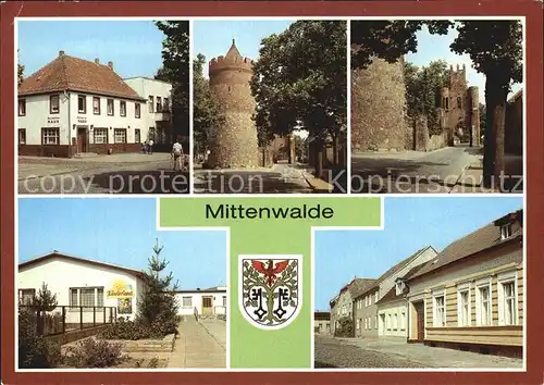 Mittenwalde Mark Gaststaee Deutsches Haus Pulverturm Berliner Tor Kindergarten Kat. Mittenwalde Mark