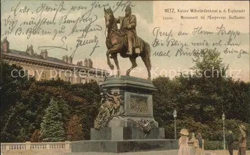 Metz Moselle Kaiser Wilhelm Denkmal an der Esplanade Reiterstandbild Kat. Metz