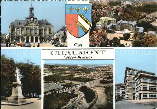 Chaumont Haute Marne Hotel de Ville Chateau Viaduc Monument Statue Kat. Chaumont
