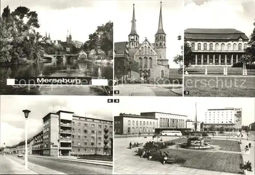 Merseburg Saale Neumarktbruecke Dom Schlossgartensalon Strasse des Friedens Gagarinplatz Bahnhof Kosmonautenbrunnen Kat. Merseburg