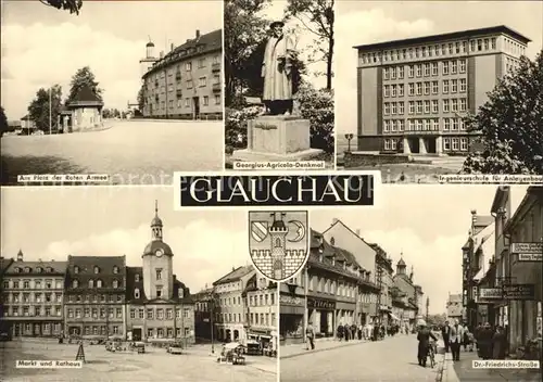 Glauchau Platz der Roten Armee Georgius Agricole Denkmal Ingenieurschule Markt Rathaus Dr Friedrichs Str Kat. Glauchau