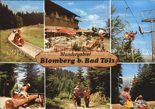 Bad Toelz Blomberghaus Rodelbahn Sessellift Brunnentrog Wanderer Kat. Bad Toelz