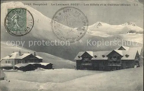 Le Lautaret Les Hotels et le Galibier en hiver Alpes Kat. Saint Vincent les Forts