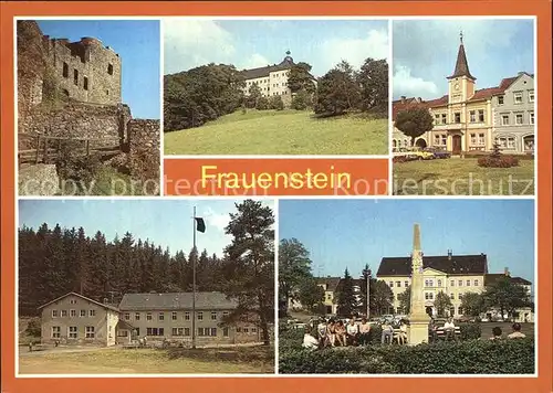 Frauenstein Sachsen Burgruine Schloss Rathaus Ferienheim Kummermuehle Kat. Frauenstein Sachsen