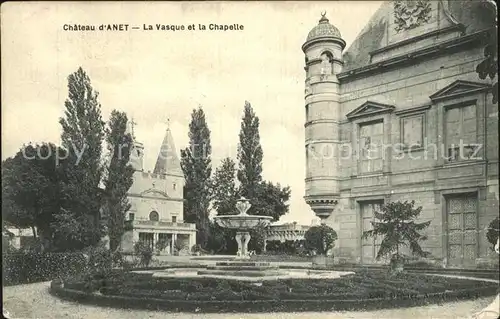 Anet Chateau La Vasque et la Chapelle Kat. Anet