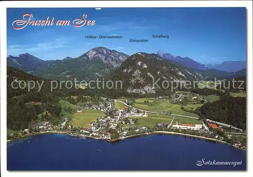 Fuschl See Salzkammergut Fliegeraufnahme mit Hoellkar Ellmaustein Scharfberg Kat. Fuschl am See