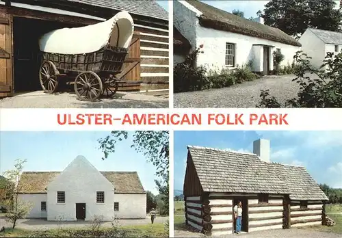 Ulster American Folk Park  Kat. Ulster