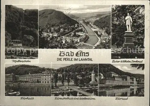 Bad Ems Malbergbahn Kaiser Wilhelm Denkmal Kurhaus Quellenturm Kursaal Kat. Bad Ems
