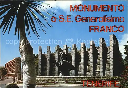 Santa Cruz de Tenerife Monumento a S. E. Generalisimo Franco Kat. Santa Cruz de Tenerife
