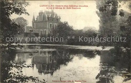 Landelles et Coupigny Chateau de Bois Nantiers Schloss Kat. Landelles et Coupigny