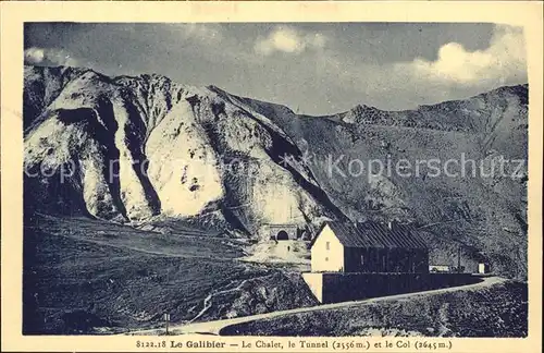 Le Lautaret Le Galibier Chalet Tunnel et le Col Kat. Saint Vincent les Forts
