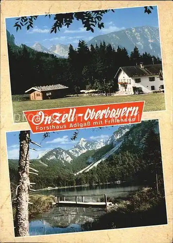 Inzell Forsthaus Adlgass Frillensee Kat. Inzell