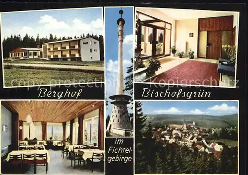 Bischofsgruen Hotel Berghof  Kat. Bischofsgruen