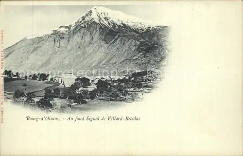 Bourg d Oisans Panorama au fond Signal de Villard Reculas Alpes Kat. Le Bourg d Oisans