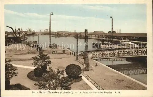 Saint Nazaire Loire Atlantique Le Pont roulant et les Bassins Kat. Saint Nazaire