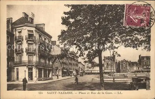 Saint Nazaire Loire Atlantique Place et Rue de la Gare Kat. Saint Nazaire
