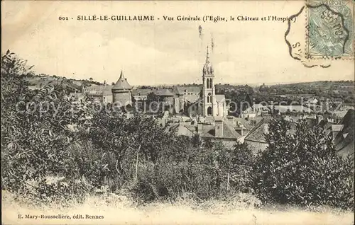 Sille le Guillaume Vue generale Eglise Chateau Hospice Kat. Sille le Guillaume