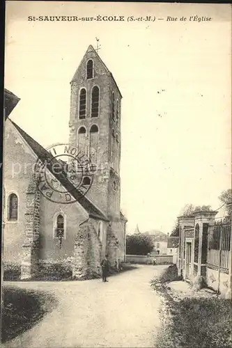 Saint Sauveur sur Ecole Rue de l Eglise Kat. Saint Sauveur sur Ecole