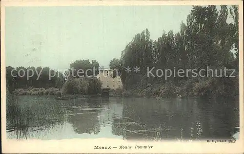 Meaux Seine et Marne Moulin Pommier Kat. Meaux