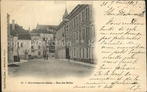 Bourbonne les Bains Haute Marne Rue des Bains Kat. Bourbonne les Bains