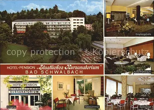 Bad Schwalbach Hotel Pension Staatliches Kursanatorium Kat. Bad Schwalbach