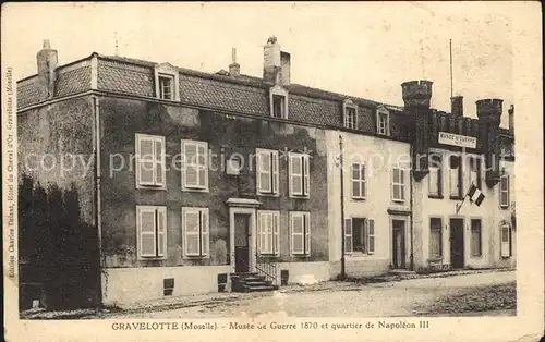 Gravelotte Moselle Musee de Guerre 1870 et quartier de Napoleon III Kat. Gravelotte