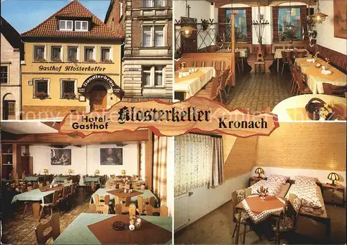 Kronach Oberfranken Hotel Klosterkeller  Kat. Kronach