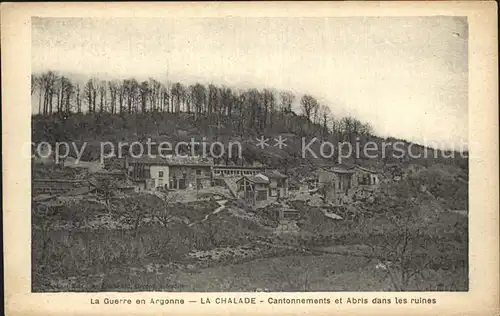 La Chalade Cantonnements et Abris dans les ruines Grande Guerre en Argonne Ruinen 1. Weltkrieg