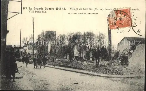 Suippes Village bombarde Grande Guerre 1914 15 Ruinen 1. Weltkrieg Kat. Suippes