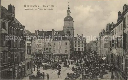 Diedenhofen Marktplatz Place du Marche Kat. Thionville