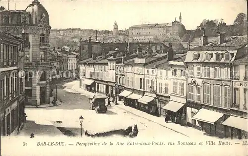 Bar le Duc Lothringen Perspective de la Rue Entre deux Ponts Rue Rousseau Ville Haute Kat. Bar le Duc