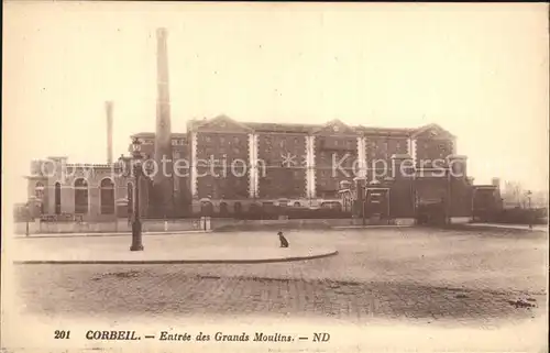 Corbeil Essonnes Entree des Grands Moulins Kat. Corbeil Essonnes