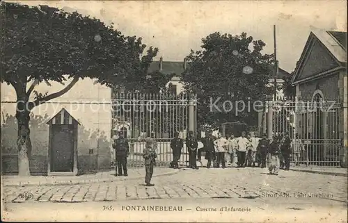 Fontainebleau Seine et Marne Caserne d Infanterie Kat. Fontainebleau