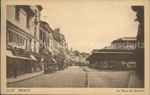 Meaux Seine et Marne La Place du Marche  Kat. Meaux