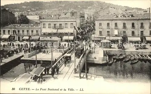 Cette Herault Le Pont National et la Ville Kat. Sete