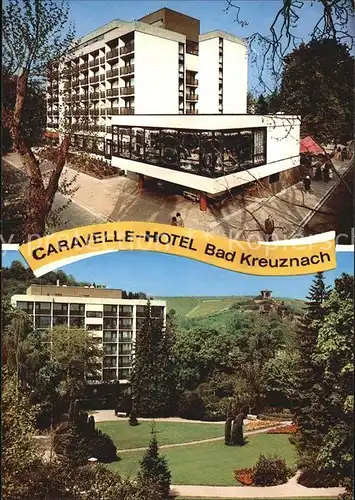 Bad Kreuznach Caravelle Hotel Kat. Bad Kreuznach