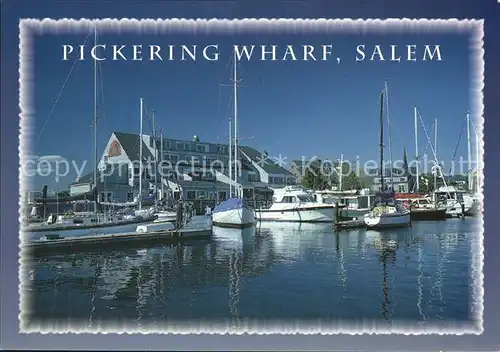 Salem Massachusetts Pickering Wharf Kat. Salem