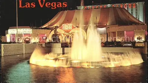 Las Vegas Nevada Circus Circus Hotel Brunnen bei Nacht Kat. Las Vegas