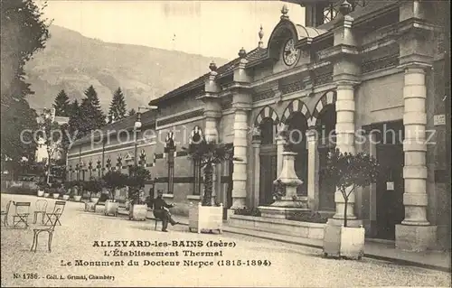 Allevard les Bains Isere Etablissement Thermal Monument du Docteur Niepce Kat. Allevard