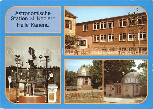 Halle Saale Kanena Astronomische Station Johannes Kepler Polytechnikum Kat. Halle