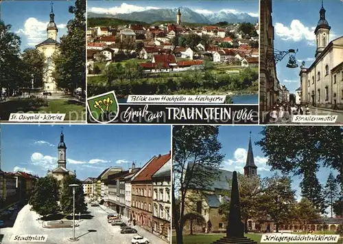 Traunstein Oberbayern St Oswald Kirche Hochfelln Hochgern Stadtplatz Kriegergedaechtniskirche Kat. Traunstein