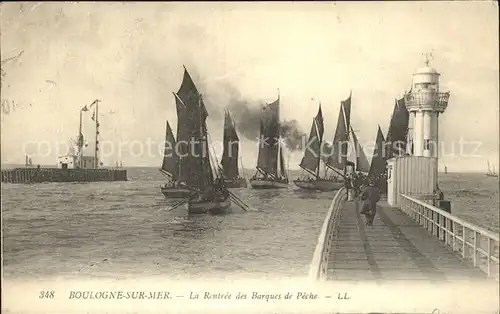 Boulogne sur Mer La Rentree des Barques de Peche  Kat. Boulogne sur Mer
